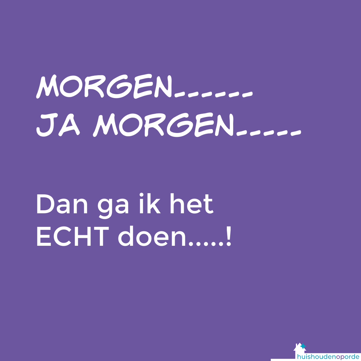 Quote_uitstelgedrag